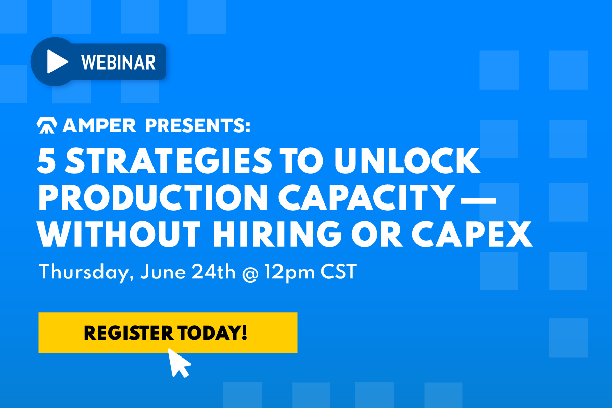 Strategies To Unlock Production Capacity Webinar
